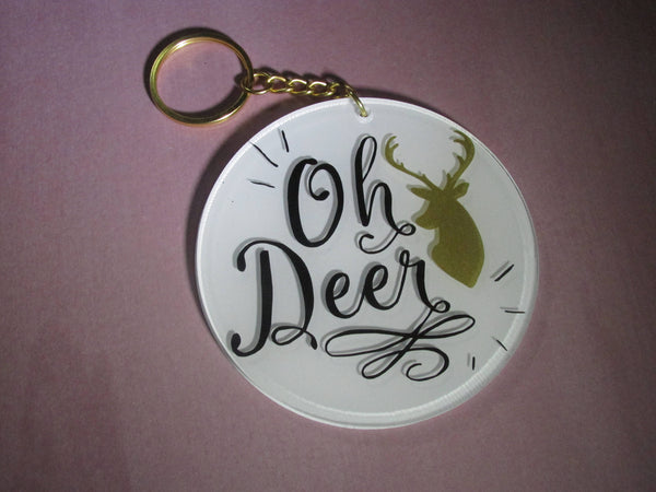 DEER Keychain -- OH DEER -- Fun gifts --